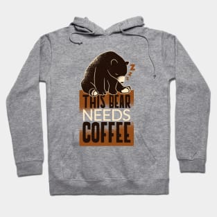 This bear needs coffee Hoodie